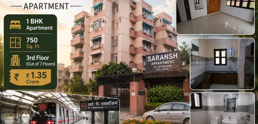 1 BHK Apartment for Sale | Saransh Apartment, IP Extension Patparganj
