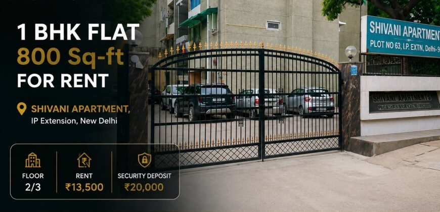 1 BHK flat for rent | Shivani Apartment IP Extension