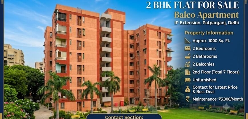 2 BHK Flat Available for Sale | Balco Apartment, IP Extension Patparganj