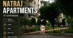 3 BHK Flat Natraj Apartment | IP Extension Patparganj East Delhi