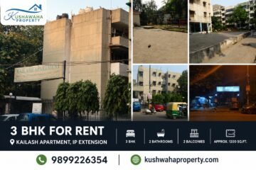 3 BHK Flat for Rent, Kailash Apartment IP Extension
