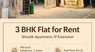 3 BHK Flat for Rent Shivalik Apartment IP Extension, Patparganj