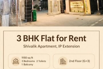 3 BHK Flat for Rent Shivalik Apartment IP Extension, Patparganj