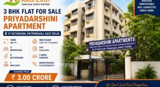 3 BHK flat for sale | Priyadarshini Apartment, IP Extension, Patparganj