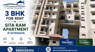 3 BHK for Rent, Sita Ram Apartment, IP Extension, Patparganj