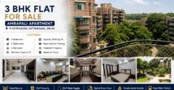 3BHK flat for sale in Amrapali Apartment IP Extension, Patparganj
