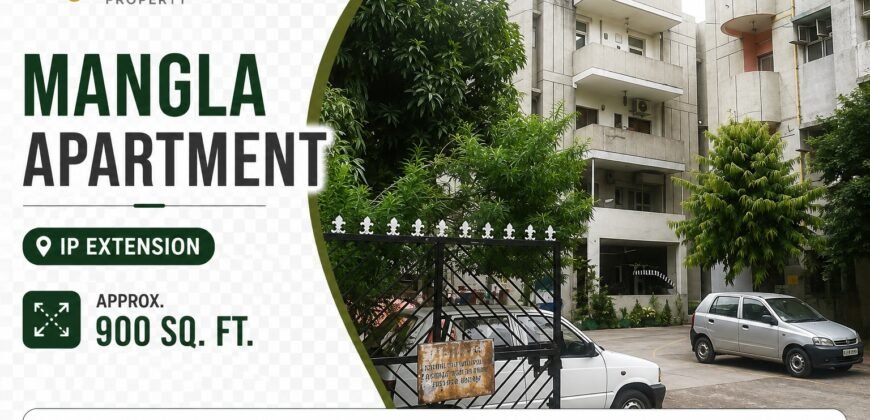2 BHK Flat in Mangla Apartment IP Extension Patparganj