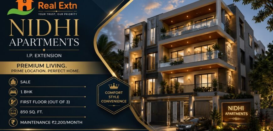 1 BHK Flat for Sale | Nidhi Apartments, IP Extension Patparganj