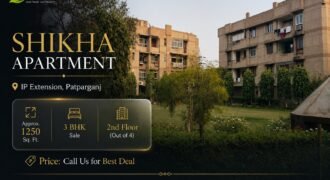 Spacious 3 BHK Flat for Sale in Shikha Apartment, IP Extension