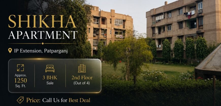 Spacious 3 BHK Flat for Sale in Shikha Apartment, IP Extension