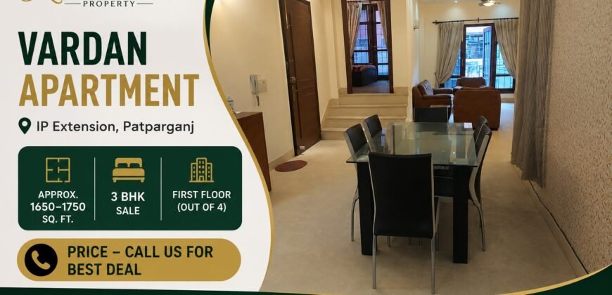 3 BHK Sale Flat in Vardan Apartment Patparganj