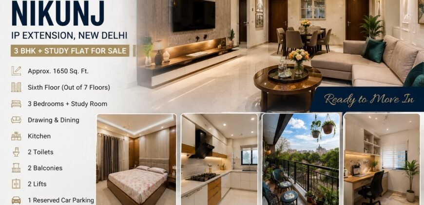 Rajdhani Nikunj, IP Extension | Spacious 3 BHK + Study Room Flat