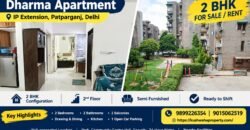 2 BHK Flat for Sale in Dharma Apartment, IP Extension, Patparganj