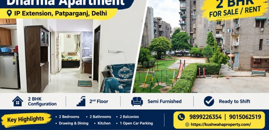 2 BHK Flat for Sale in Dharma Apartment, IP Extension, Patparganj