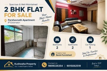 2 BHK Flat Sale in Parshavnath Apartment, IP Extension, Patparganj