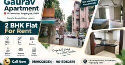 2 BHK Flat for Rent, Gaurav Apartment, IP Extension, Patparganj