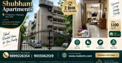 2 BHK Flat for Rent, Shubham Apartments, IP Extension, Patparganj