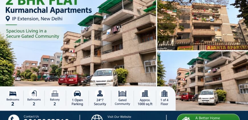 2 BHK Flat for Sale in Kurmanchal Apartments, IP Extension