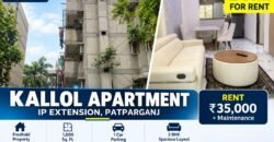 2 BHK for Rent in Kallol Apartment, IP Extension, Patparganj