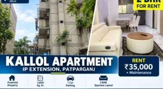 2 BHK for Rent in Kallol Apartment, IP Extension, Patparganj