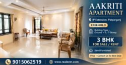 3 BHK Flat for Rent in Aakriti Apartment, IP Extension Patparganj