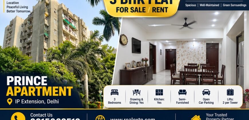 3 BHK Flat for Rent in Prince Apartment, IP Extension, Patparganj