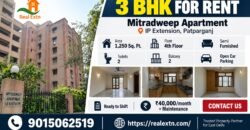 3 BHK for Rent in Mitradweep Apartment, IP Extension, Patparganj
