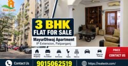 3 BHK Flat for Sale, Mayur Dhwaj Apartment, IP Extension