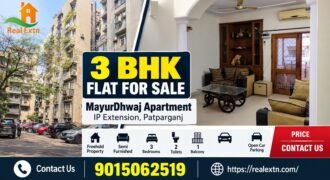 3 BHK Flat for Sale, Mayur Dhwaj Apartment, IP Extension