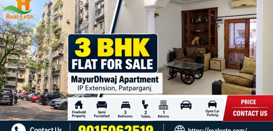 3 BHK Flat for Sale, Mayur Dhwaj Apartment, IP Extension