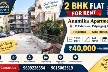 Anamika Apartment, 2 Bedroom Rental Home in IP Extension