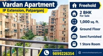 Ground Floor 2 BHK for Sale in Vardan Apartment, IP Extension