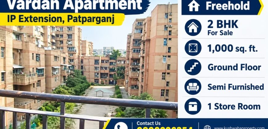 Ground Floor 2 BHK for Sale in Vardan Apartment, IP Extension