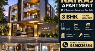 Natraj Apartment – 3 BHK for Rent in IP Extension, Patparganj
