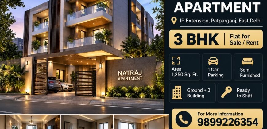 Natraj Apartment – 3 BHK for Rent in IP Extension, Patparganj