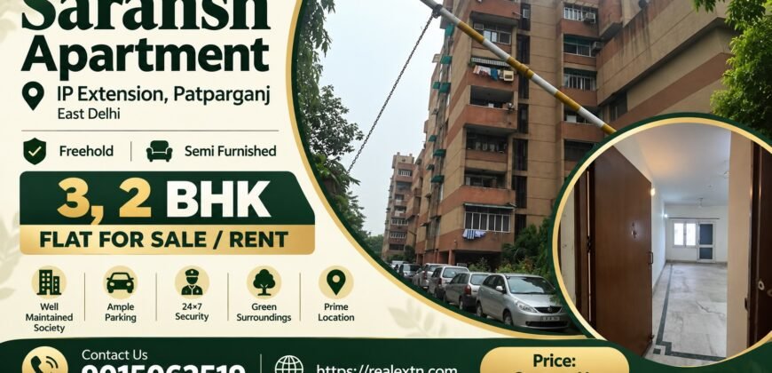 2 BHK Flat for Rent, Saransh Apartment IP Extension, Patparganj