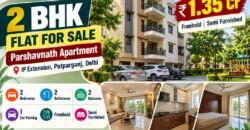 2 BHK for Sale in Parshavnath Apartment, IP Extension, Delhi