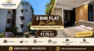 Press Apartments, IP Extension, 2 BHK Flat for Sale Price 1.75 Cr