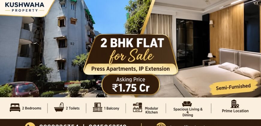 Press Apartments, IP Extension, 2 BHK Flat for Sale Price 1.75 Cr