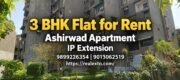 3 BHK Duplex Flat for Rent in Ashirwad Apartment, IP Extension, Delhi