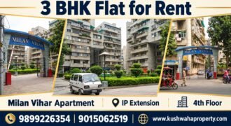Rental 3 BHK Flat in Milan Vihar Apartment IP Extension, Delhi