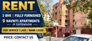 Fully Furnished 3 BHK Flat for Rent in Navniti Apartments, IP Extension