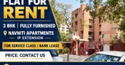 Fully Furnished 3 BHK Flat for Rent in Navniti Apartments, IP Extension
